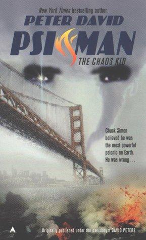 Psi-Man: The Chaos Kid (Psi Man Series, 4)