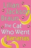 The Cat Who Went Bananas