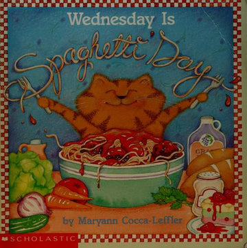 Wednesday Is Spaghetti Day