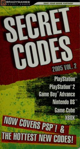 Secret Codes 2005, Volume 2 (Official Strategy Guides (Bradygames))
