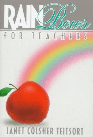 Rainbows For Teachers