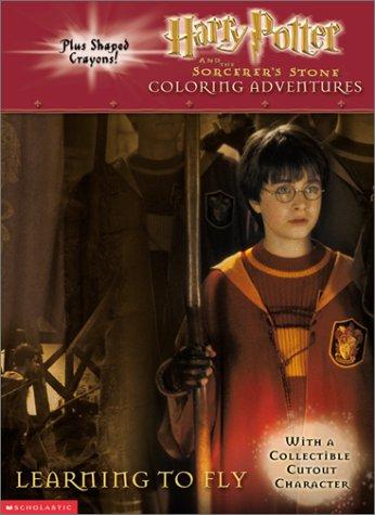 Harry Potter And The Sorcerer's Stone Coloring Adventures: Learning To Fly (With A Collectible Cutout Character And Lightning Bolt Shaped Crayons)