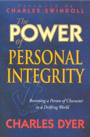 The Power Of Personal Integrity