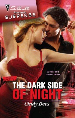 The Dark Side Of Night (Silhouette Intimate Moments)