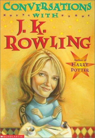 Conversations With J.K. Rowling