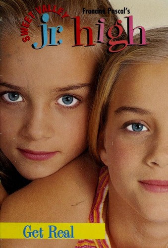 Get Real (Sweet Valley Jr. High(Tm))