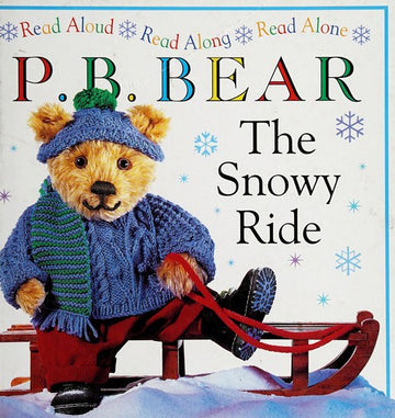 The Snowy Ride (P. B. Bear Ser.)