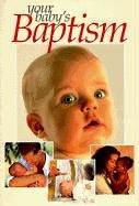 Your Baby's Baptism