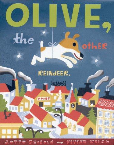 Olive, The Other Reindeer (Olive)