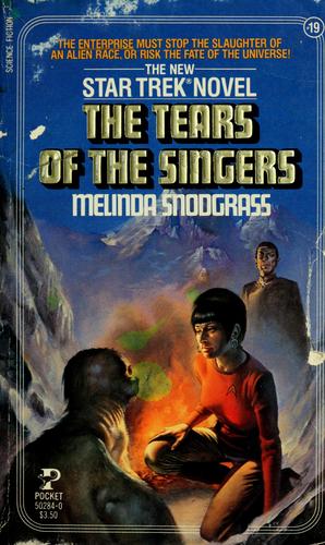 Star Trek: The Original Series (Book 19): The Tears Of The Singers