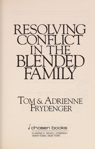 Resolving Conflict In The Blended Family