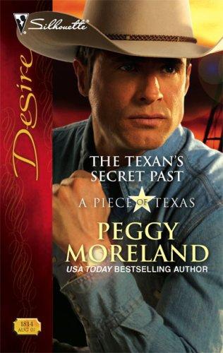 The Texan's Secret Past (Silhouette Desire)