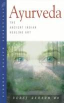 Ayurveda: the ancient Indian healing art