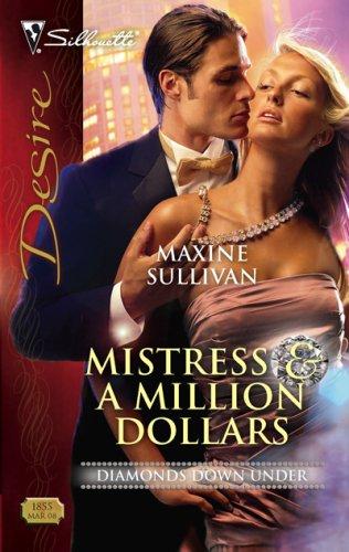 Mistress & A Million Dollars (Silhouette Desire)