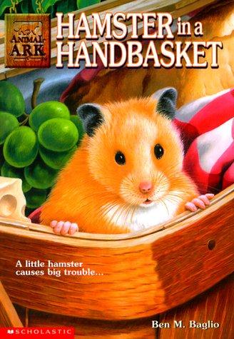 Hamster In A Handbasket (Animal Ark Series #16)