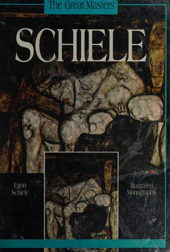 Egon Schiele : The Great Masters