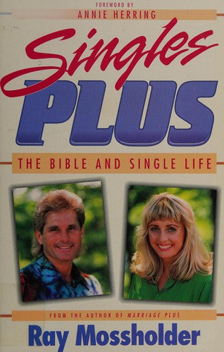 Singles Plus: The Bible And Single Life