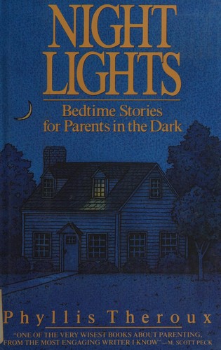Night Lights: Bedtime Stories For Parents In The Dark
