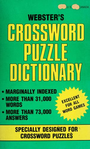 Webster's Crossword Puzzle Dictionary (More Than 31,000 Words More Than 73,000 Answers)