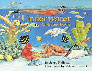 The Underwater Alphabet Book (Jerry Pallotta's Alphabet Books)
