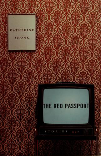 The Red Passport: Stories