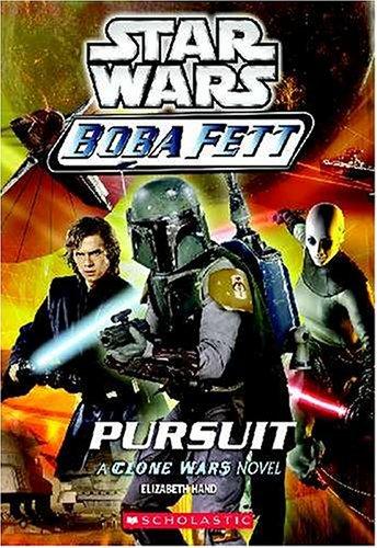 Pursuit (Star Wars: Boba Fett, Book 6)