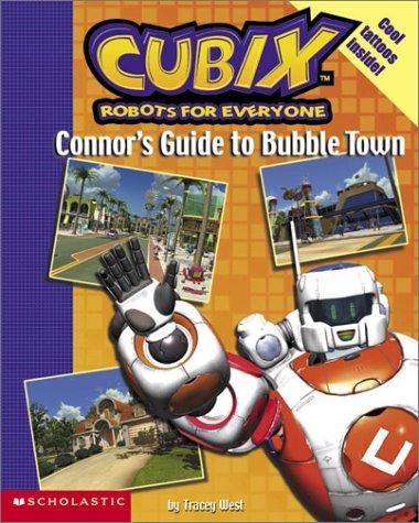Connor's Guide To Bubble Town