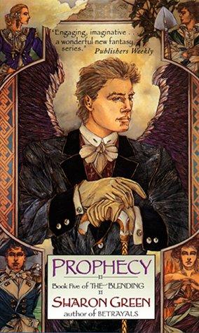 Prophecy: Book Five Of The Blending
