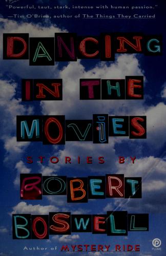Dancing In The Movies (Plume Contemporary Fiction)