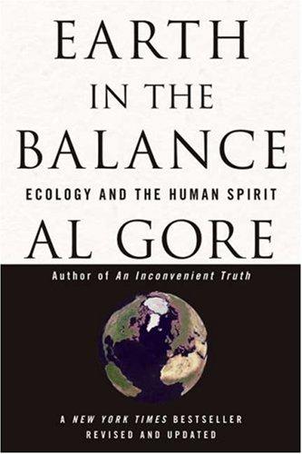 Earth In The Balance: Ecology And The Human Spirit
