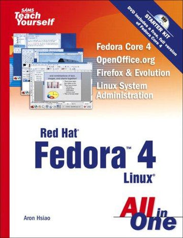 Sams Teach Yourself Red Hat(R) Fedora(Tm) 4 Linux All In One (Sams Teach Yourself: Without DVD Kit)
