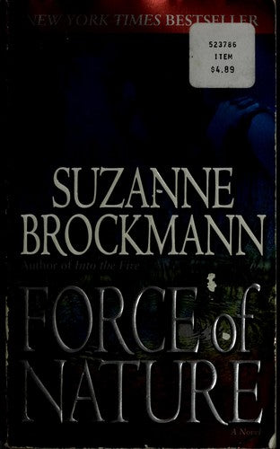 Force Of Nature: A Novel