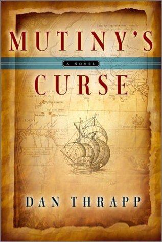 Mutiny's Curse: A Novel