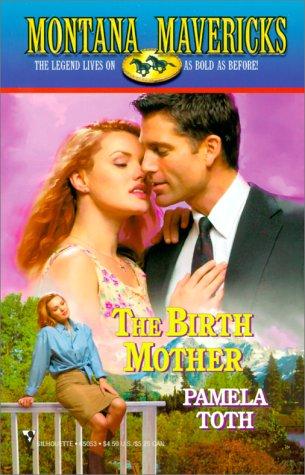The Birth Mother (Montana Brides)