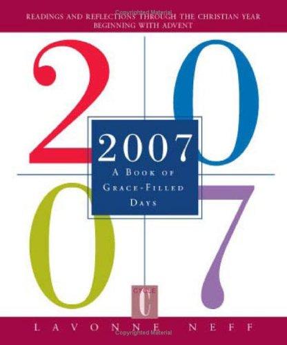 2007: A Book Of Grace-Filled Days
