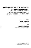 The Wonderful World Of Mathematics: A Critically Annotated List Of Children's Books In Mathematics