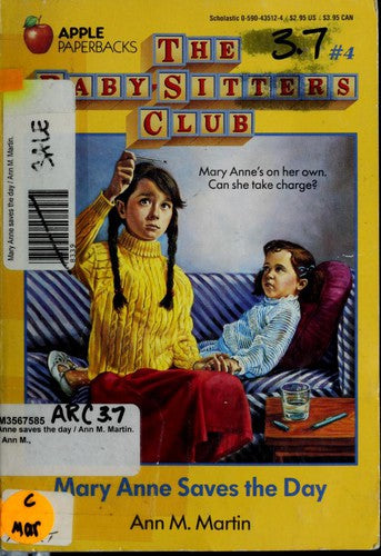 Mary Anne Saves The Day (Baby-Sitters Club, 4)