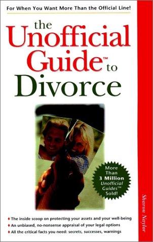 The Unofficial Guide To Divorce