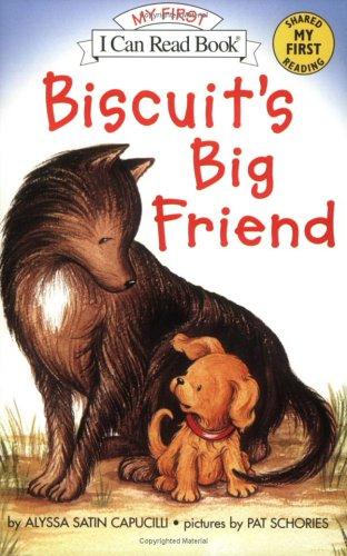 Biscuit's Big Friend (My First I Can Read)
