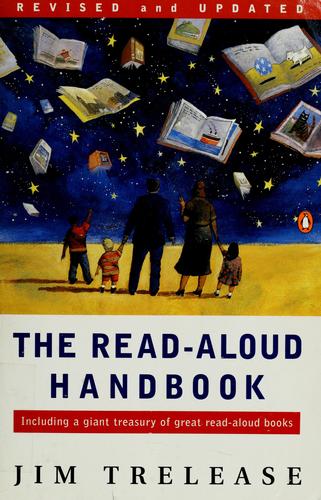 The Read-Aloud Handbook: Third Revised Edition (Read-Aloud Handbook)