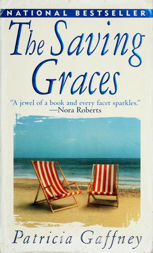 The Saving Graces: A Novel