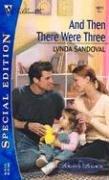 And Then There Were Three (Silhouette Special Edition No. 1611) (Silhouette Special Edition)