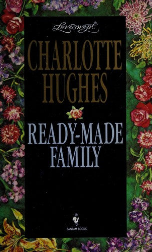 Ready-Made Family (Loveswept, No 764)
