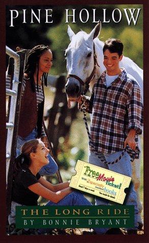 The Long Ride (Pine Hollow, Book 1)