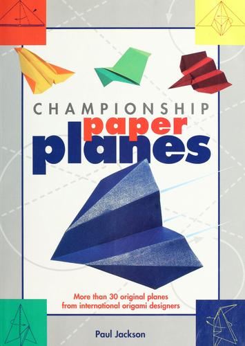 Championship Paper Planes