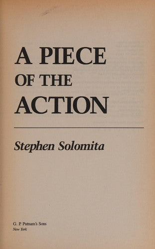 A Piece of the Action