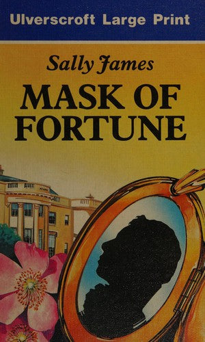 Mask Of Fortune (U) (Ulverscroft Large Print Series)
