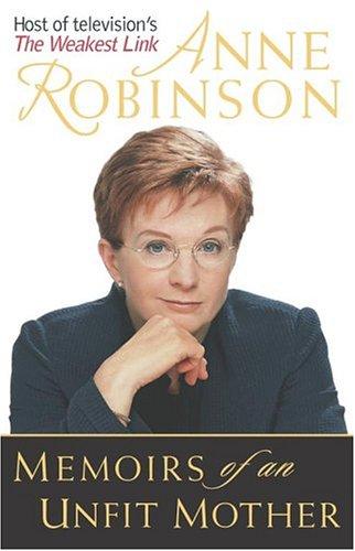 Memoirs Of An Unfit Mother
