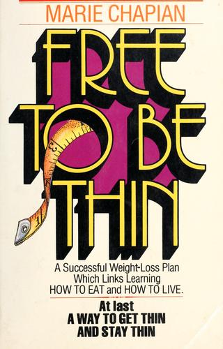 Free To Be Thin: