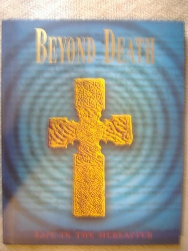 Beyond Death